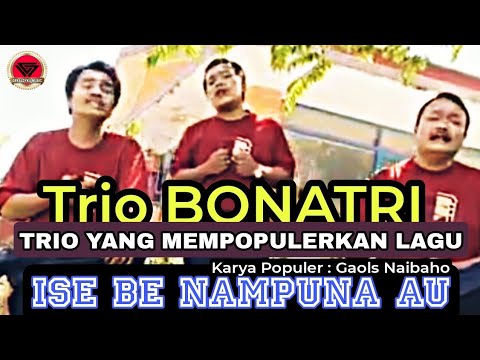 ISE BE NAMPUNA AU - TRIO BONATRI - LAGU BATAK PILIHAN ( OFFICIAL VIDEO )