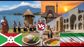 The African Heartland vs. The Persian Republic: Burundi vs. Iran