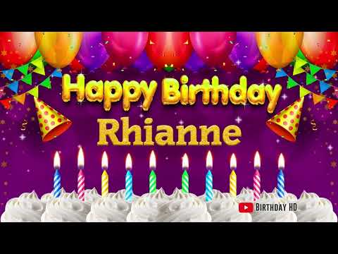Rhianne Happy birthday To You - Happy Birthday song name Rhianne 🎁