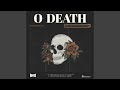 O Death (Live)
