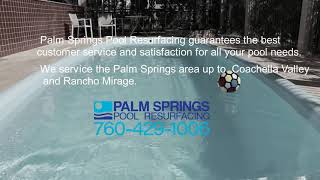 Palm Springs Pool Resurfacing |Swimming Pool Contractors in Palm Springs CA