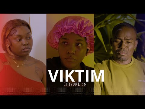 VIKTIM Episode 15