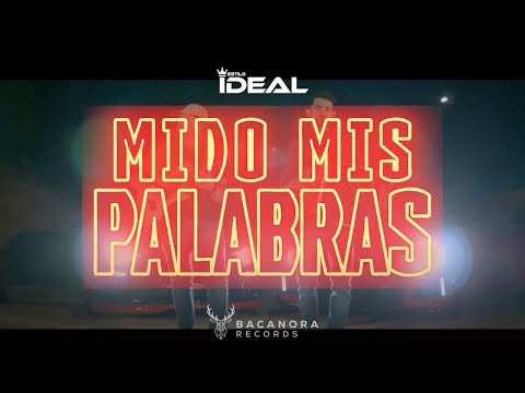 Estilo Ideal - Mido Mis Palabras