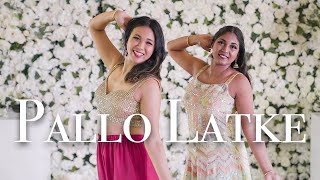 'Pallo Latke' Easy Sangeet Choreography feat Mugdha Khatavkar | Drea Choreo 2021