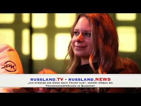 „Ich strecke die Hand nach Trump aus“, verrät Orban bei Friedensgesprächen in Budapest