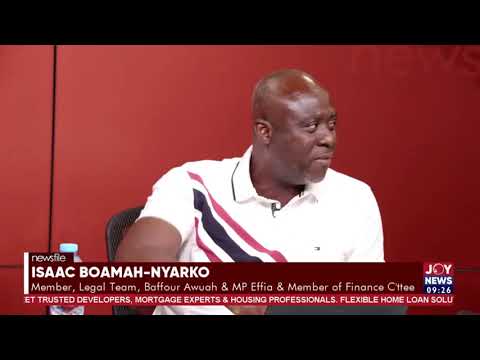 Boamah-Nyarko: EOCO already had the files it now seeks in Baffour Awuah case #Newsfile