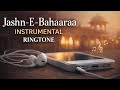 Kehne Ko Jashn E Bahaaraa Hai Jashn E Bahaaraa Instrumental Ringtone Most Romantic Love Tone