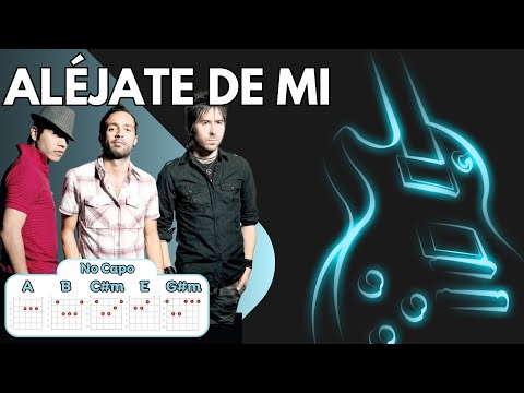 Alejate De Mi - Camila