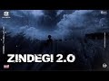 ZINDEGI 2 0 Official Visualizer Vibe Chapters