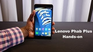 Lenovo Phab Plus Hands-on