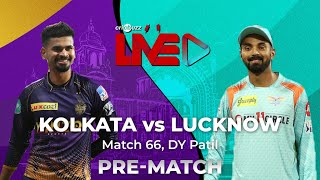 #KKRvLSG | Cricbuzz Live: Match 66, Kolkata v Lucknow, Pre-match show