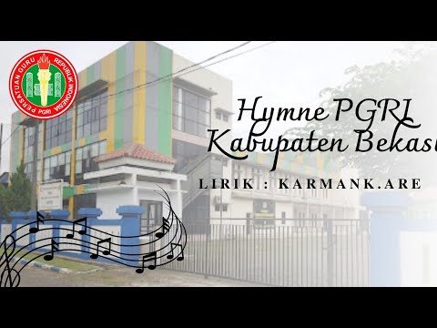 Hymne PGRI Kab. Bekasi