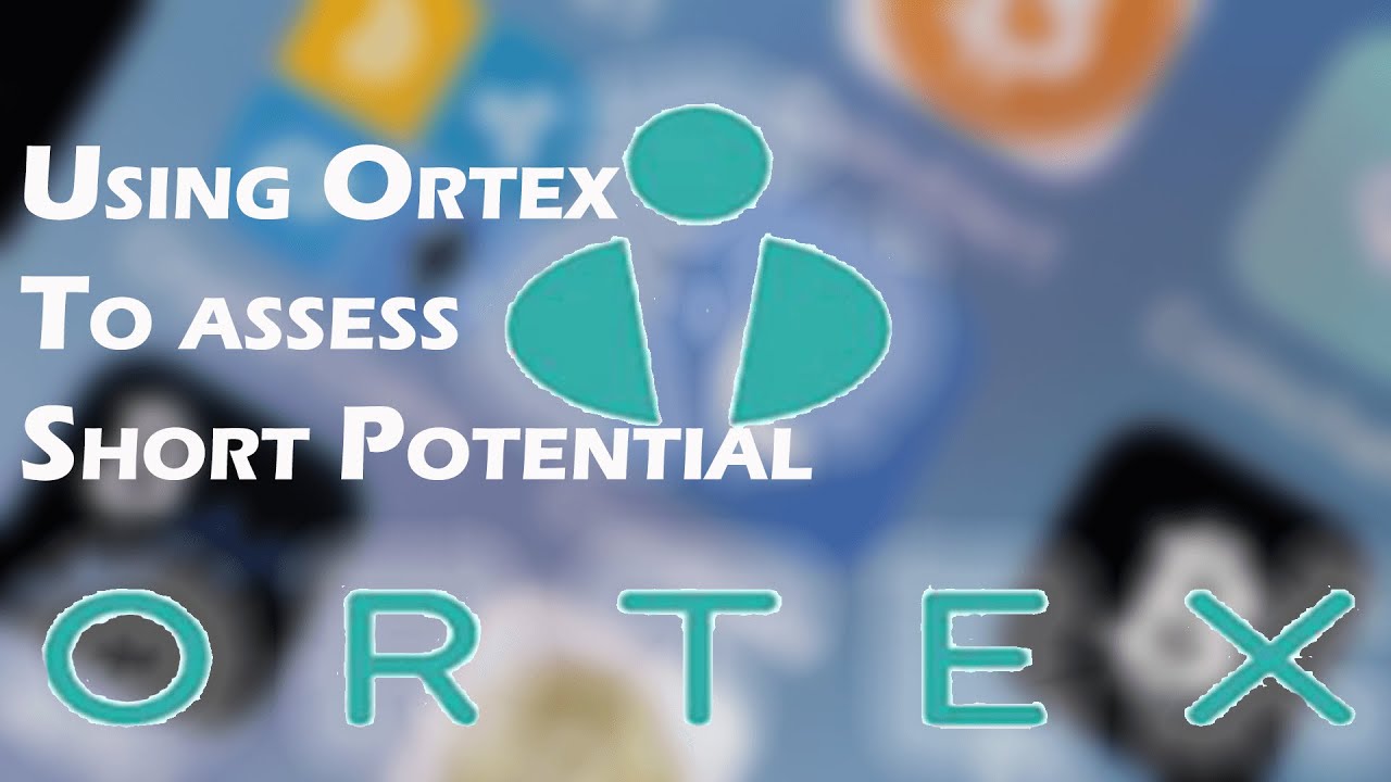 ORTEX Data: Assessing Short Interest for Potential Short Squeeze