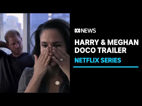 Full trailer for Harry and Meghan's Netflix doco drops | ABC News