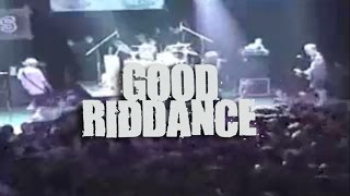 GOOD RIDDANCE Weight of the world MONTREAL 1997