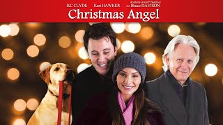 Christmas Angel (2009) | Trailer | K.C. Clyde | Kari Hawker-Diaz | Bruce Davison | Elisa Brough