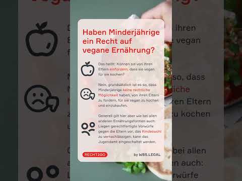 Vegane Ernährung: Haben Kinder und Jugendliche Anspruch darauf? 🥗 | WBS.LEGAL #shorts