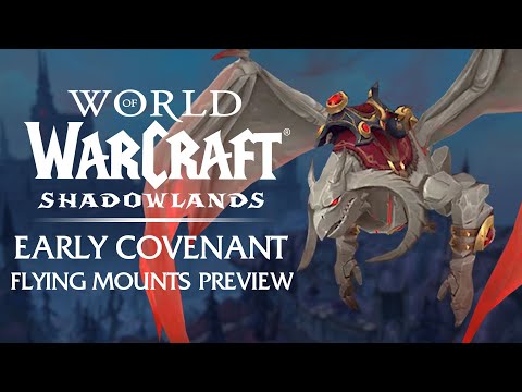 Patch 9.1 Covenant FLYING Mounts - Early Model Preview | Shadowlands