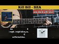 chord guitar ( Kill Bill - SZA ) Easy tutorial chord with lyrics (i might kill my ex)