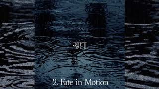 Theorem - Fate in Motion