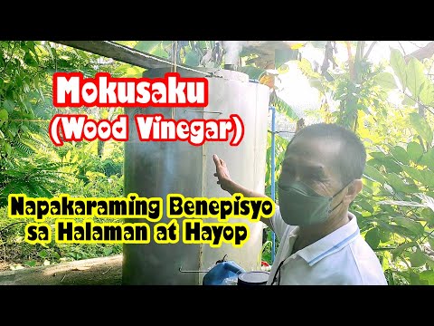 Mokusaku (Wood Vinegar) | Napakaraming Benepisyo sa Halaman at Hayop. | Napaka Epektibo!