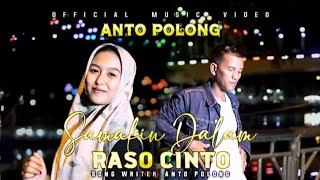 Download lagu SAMAKIN DALAM RASO CINTO Dangdut Minang Terbaru by ANTO POLONG [   ] mp3