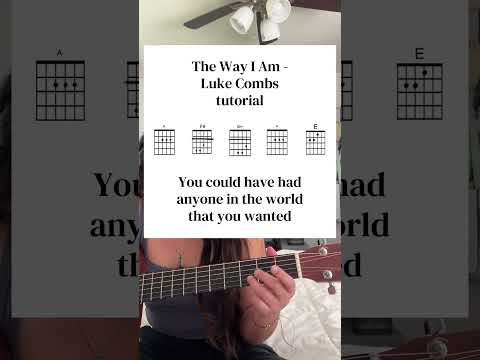 The Way I Am - Luke Combs