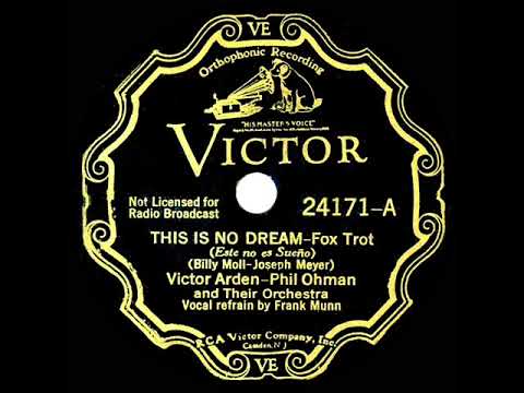 1932 Arden & Ohman - This Is No Dream (Frank Munn, vocal)