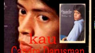 Download lagu CANDRA DARUSMAN kau.mpg mp3