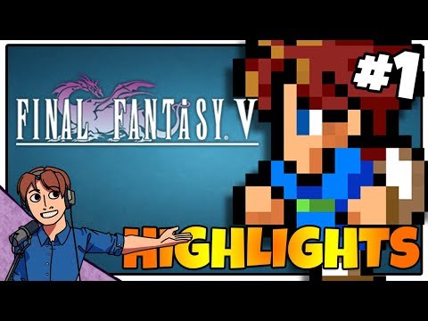 Final Fantasy V HIGHLIGHTS! #1 │ ProJared Plays