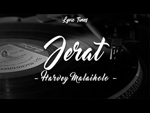 Jerat - Harvey Malaiholo || (LIRIK)