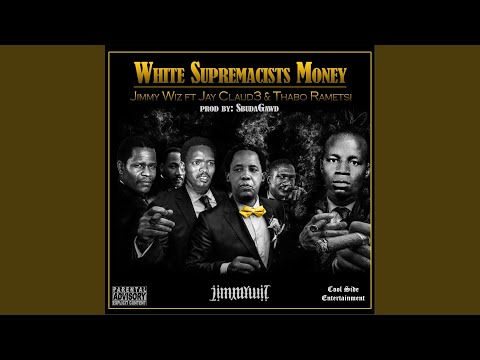 White Supremacist Money