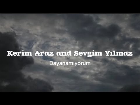 اهنگ ((Dayanamıyorum)) از (Kerim Araz and Sevgim Yılmaz) با (ترجمه) زیرنویس فارسی