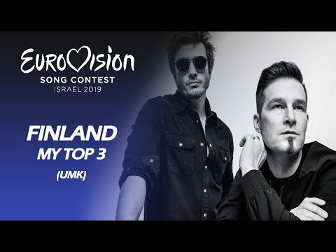 Eurovision 2019 FINLAND (UMK - Darude) | My Top 3