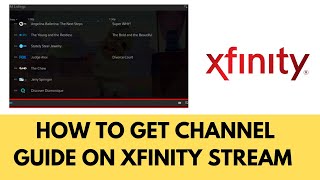 How To Get Channel Guide On Xfinity Stream (2025)