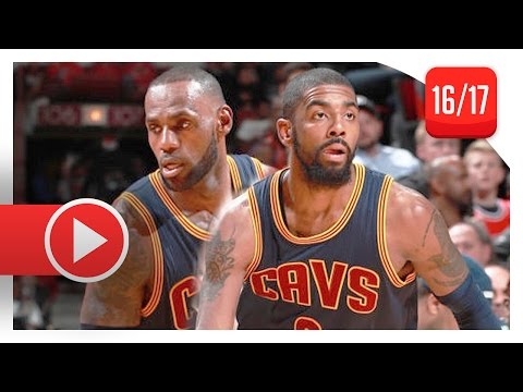 LeBron James & Kyrie Irving Full Highlights vs Bulls (2017.03.30) - Another L