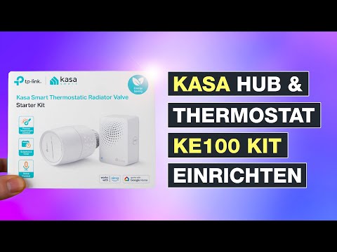 TP-Link Kasa KE100 KIT setup & installation: Radiator thermostat including Hub KH100 - Testventure