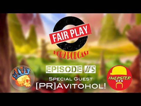 (FP) HCR2 Community Podcast - Ep 5 - The Wise [PR]Avitohol!