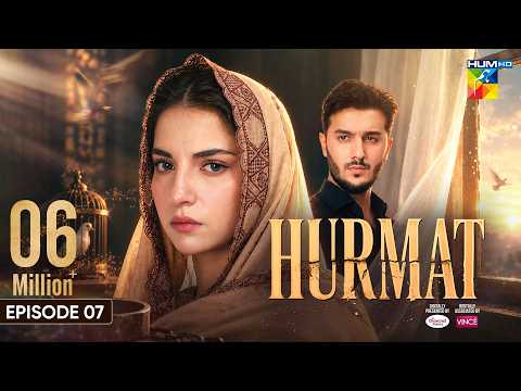Hurmat - Episode 07 - [ENG SUB] 26th Oct 2026 - [ Dananeer Mobeen & Shahveer Jafry ] - HUM TV