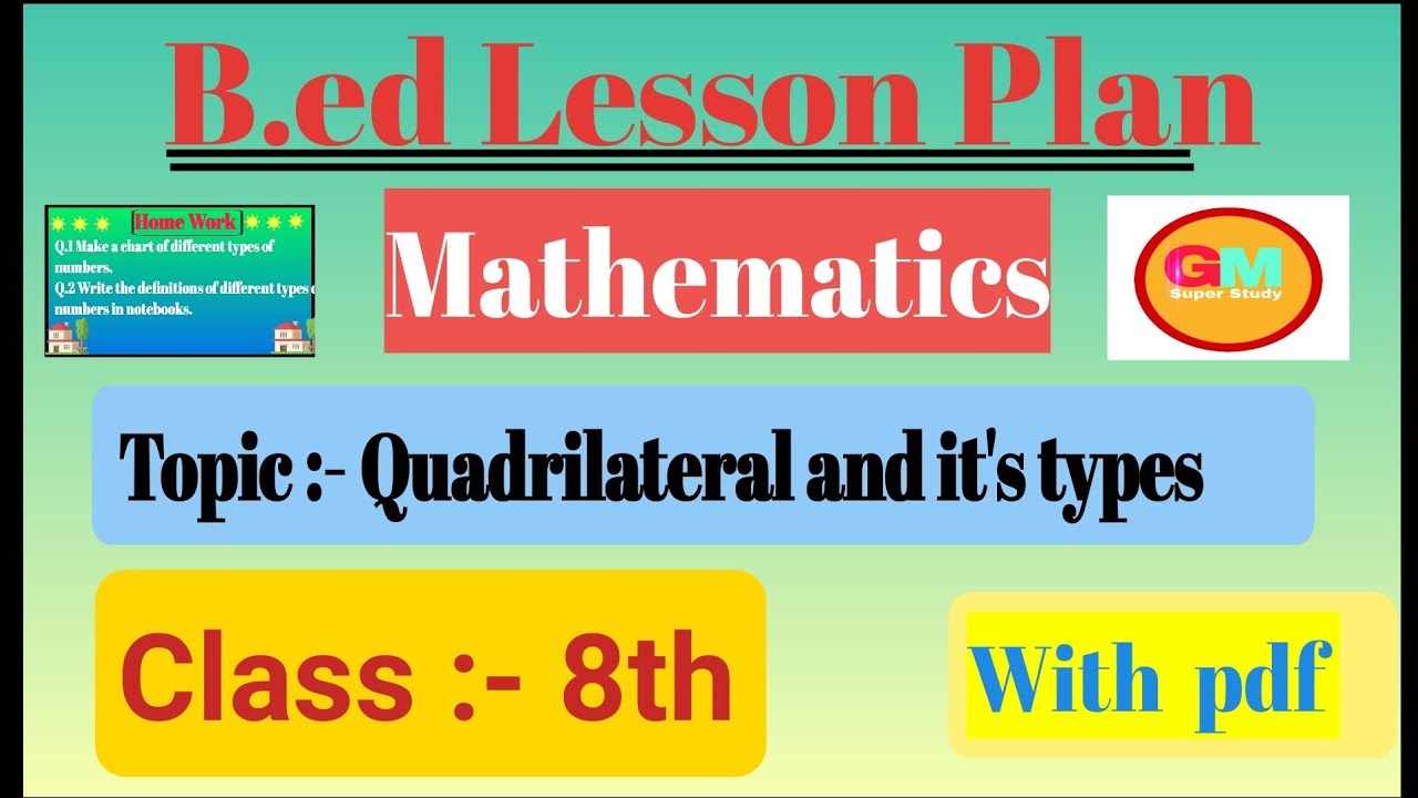 Mathematics lesson plan ||B.ed lesson plan on understanding the Quadrilateral ||Lesson plan of b.ed.