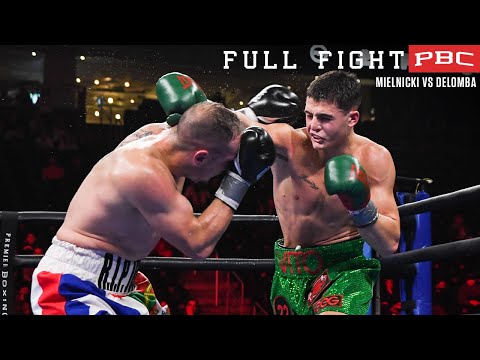 Mielnicki vs DeLomba FULL FIGHT: December 25, 2021 - PBC on FOX