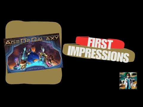 Age of Galaxy First Impressions