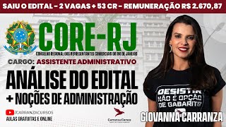 CORE/RJ - Análise do Edital + Noções de Administração - Prof. Giovanna Carranza