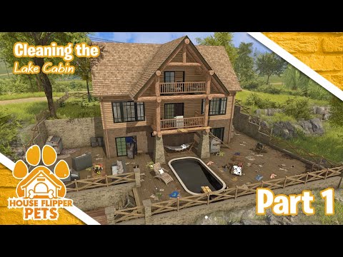 House Flipper Pets DLC PC | Ep 94 | Cleaning the Lake Cabin