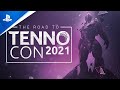 Warframe - Road to TennoCon 2021 | PS4