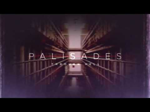 Palisades - Through Hell