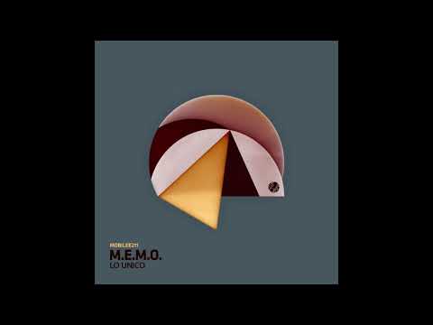 M.E.M.O. - Lo Unico (Original)
