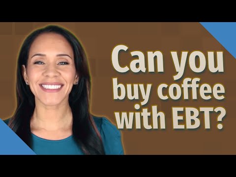 Can you buy coffee with EBT?