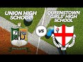 Union High School vs Queenstown Girls' High School - U/16 A