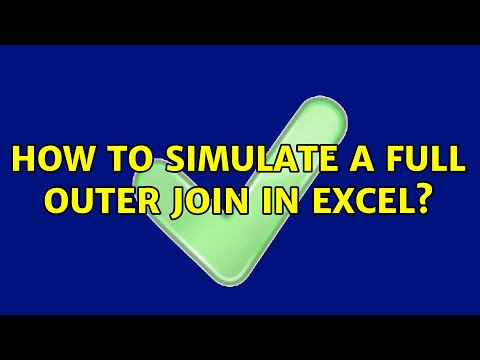 How to simulate a full outer join in Excel? (3 Solutions!!)